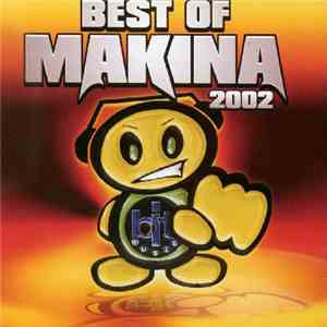 Various - Best Of Makina 2002 FLAC