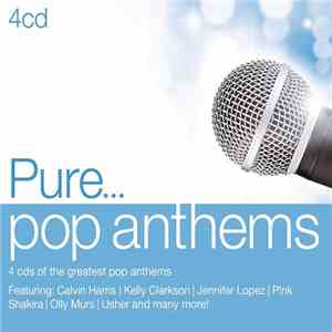 Various - Pure... Pop Anthems FLAC