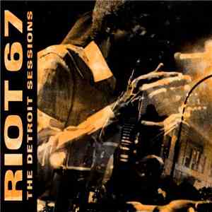 Various - Riot 67: The Detroit Sessions FLAC