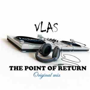 Vlas - The Point Of Return FLAC
