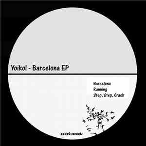 Yoikol - Barcelona EP FLAC