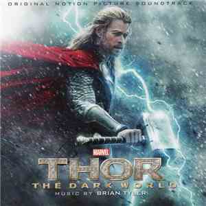 Brian Tyler - Thor: The Dark World FLAC