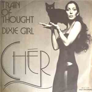 Chér - Train Of Thought / Dixie Girl FLAC