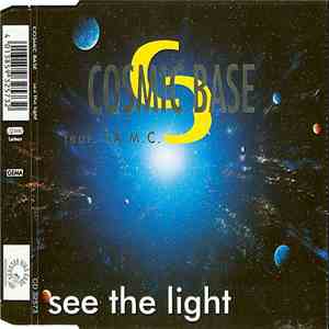 Cosmic Base Feat. T.A.M.C. - See The Light FLAC