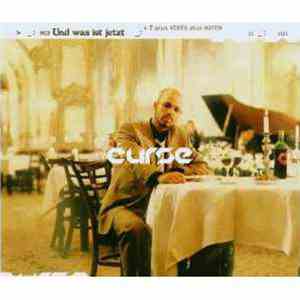 Curse  - Und Was Ist Jetzt FLAC