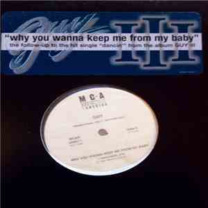 Guy - Why You Wanna Keep Me From My Baby FLAC