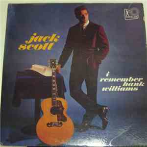 Jack Scott - I Remember Hank Williams FLAC