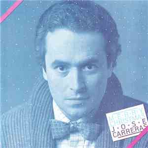 José Carreras - Merry Christmas FLAC