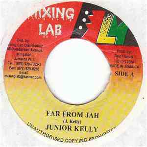 Junior Kelly - Far From Jah FLAC