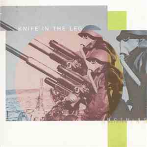 Knife In The Leg - Nothing FLAC