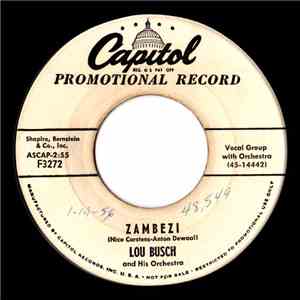 Lou Busch & His Orchestra - Zambezi / Rainbow's End FLAC