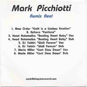 Mark Picchiotti - Remix Reel FLAC