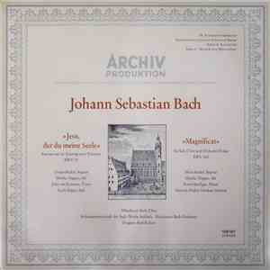 Münchener Bach-Chor, Solistengemeinschaft Der Bach-Woche Ansbach, Münchener Bach-Orchester, Karl Richter - Johann Sebastian Bach - "Jesu, Der Du Meiner Seele" Kantate Am 14. Sonntag Nach Trinitatis, BWV 78. "Magnificat" Für Soli, Chor Und Orchester D-dur, FLAC