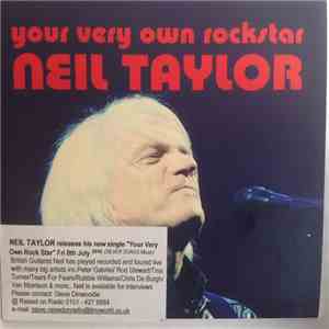 Neil Taylor - Your Very Own Rockstar FLAC