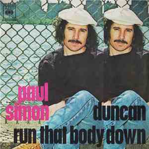 Paul Simon - Duncan / Run That Body Down FLAC