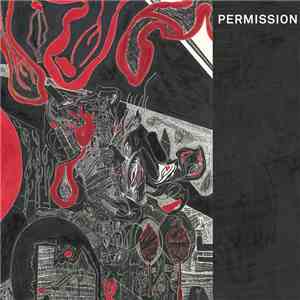 Permission - Contagious Life FLAC