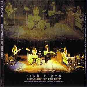 Pink Floyd - Creatures Of The Deep FLAC