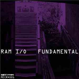 RAM I/0 - Fundamental FLAC