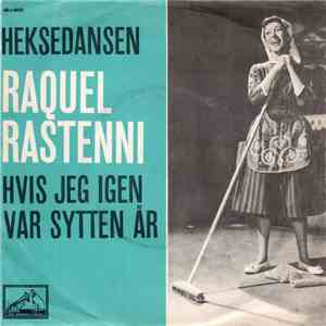 Raquel Rastenni - Heksedansen / Hvis Jeg Igen Var Sytten År FLAC