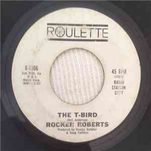 Rocker Roberts - The T-Bird / Let Them Talk FLAC