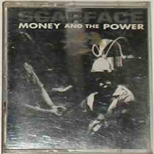 Scarface  - Money And The Power FLAC