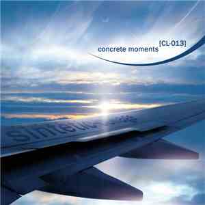 Sintetic-Collage - Concrete Moments FLAC