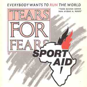 Tears For Fears - Everybody Wants To Run The World = Todos Quieren Correr Para Ayudar Al Mundo FLAC