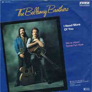 The Bellamy Brothers - I Need More Of You FLAC
