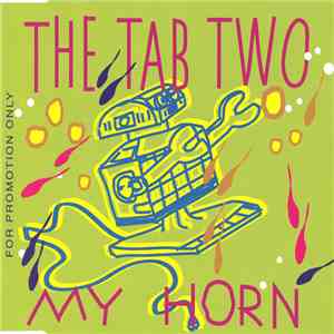The Tab Two - My Horn FLAC