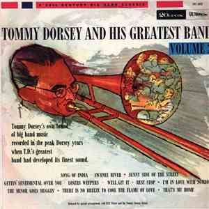 Tommy Dorsey And His Greatest Band - Tommy Dorsey And His Greatest Band Volume 2 FLAC