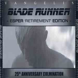 Various - Blade Runner - Esper 'Retirement' Edition (25th Anniversary Culmination) FLAC