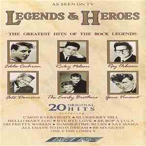 Various - Legends & Heroes FLAC