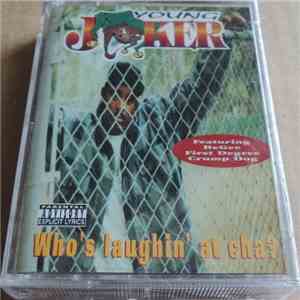 Young Joker - Who's Laughin' At Cha? FLAC