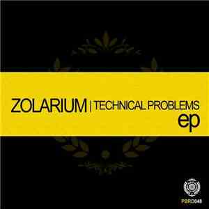 Zolarium - Technical Problems FLAC