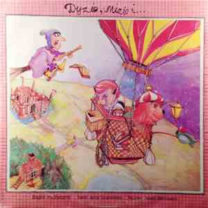 Alicja Grabowska / Adam Markiewicz - Dyzio, Mizio I... FLAC