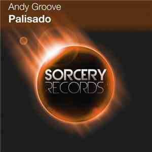 Andy Groove, Sodality - Palisado FLAC