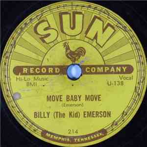 Billy (The Kid) Emerson - Move Baby Move / When It Rains It Pours FLAC