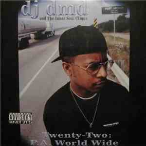 DJ DMD - Twenty-Two: P.A. World Wide FLAC