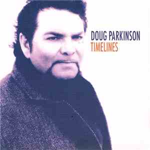Doug Parkinson - Timelines FLAC