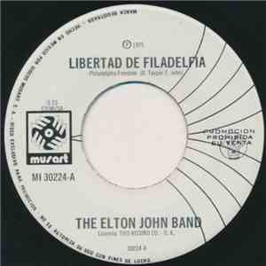 Elton John - Libertad De Filadelfia FLAC