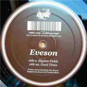 Eveson - Elysian Fields / Good Times FLAC