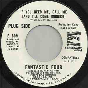 Fantastic Four - If You Need Me, Call Me (And I'll Come Running) / I Had This Whole World To Choose From (And I Chose You) FLAC