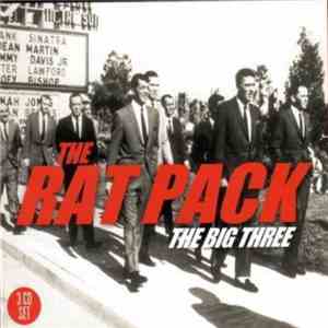 Frank Sinatra / Dean Martin / Sammy Davis Jr. - The Rat Pack (The Big Three) FLAC