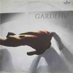 Gardenia  - Gardenia FLAC