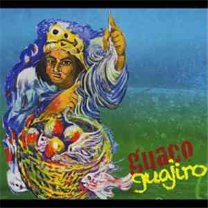 Guaco - Guajiro FLAC