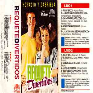 Horacio y Gabriela - Requetedivertidos FLAC