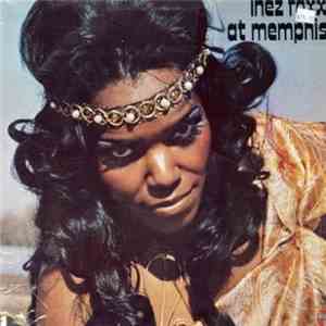 Inez Foxx - Inez Foxx At Memphis FLAC