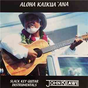 John Keawe - Aloha Kaikua Ana FLAC