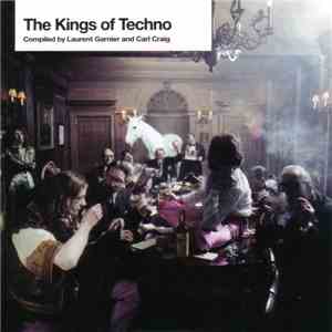 Laurent Garnier, Carl Craig - The Kings Of Techno FLAC