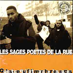Les Sages Poetes De La Rue - Qu'Est-Ce Qui Fait Marcher Les Sages FLAC